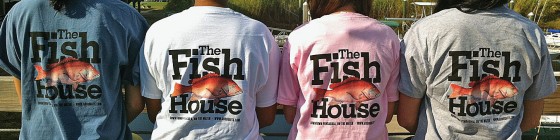 Fish House shirts